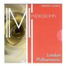 MENDELSSOHN - LONDON PHILHARMONIC MUSIC