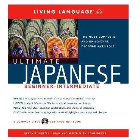 Ultimate Japanese Beginner: Intermediate (Living Language Ultimate Basic-intermediate Series (manual & Cd)) (Cd/spoken Word)