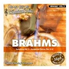 BRAHMS VOL 2 (HEARD BEFORE CLASSIC HITS)