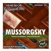MUSSORGSKY V1 (HEARD BEFORE CLASS HITS)