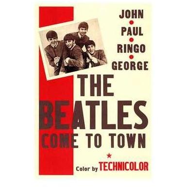 The Beatles Come To Town Poster Print