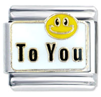 Italian Charms - smiley face to you italian charm Image.