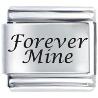 Italian Charms - forever mine laser italian charm Image.