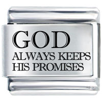 L_P0422: god always keeps his promises laser italian charm Image.
