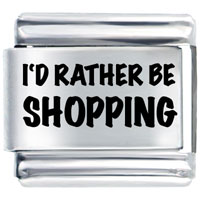 Italian Charms - i'd rather be shopping laser italian charm Image.