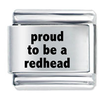 Italian Charms - proud to be a redhead laser italian charm Image.