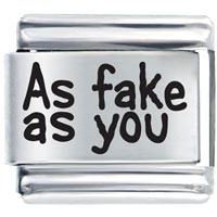 Italian Charms - as fake as you laser italian charm Image.