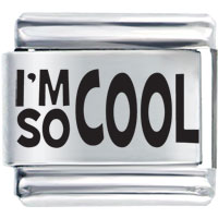 Italian Charms - phrase i'm so cool laser italian charm bracelets Image.
