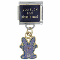 Italian Charms - it's happy bunny you suck licensed italian charm Image.