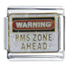 Warning Pms Italian Charm