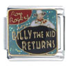 Billy The Kid Returns Italian Charm