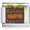 Sisters Are Forever Italian Charm