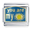 You Are My Sunshine Italian Charm