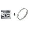 Best Friends  Custom   Laser  Italian Charm Bracelet