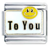 Smiley  Face  To You Italian Charm