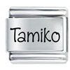  Name  Tamiko Laser Italian Charm