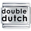 Double Dutch Laser Italian Charm