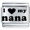 Laser I Heart My Nana Italian Charm