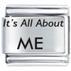 Italic Font It's All About Me Laser Italian Charm