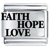 Laser Faith Hope Love Italian Charm