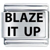 Blaze It Up Laser Italian Charm