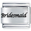 Bridesmaid Laser Italian Charm
