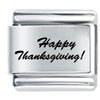 Laser Happy  Thanksgiving  Italian Charm