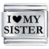 Laser I  Heart  My  Sister  Italian Charm