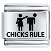 Chicks Rule Laser Italian Charm
