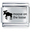 Moose On The Loose Laser Italian Charm