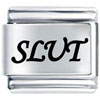 Slut Laser Italian Charm