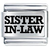 Sister In Law Laser Italian Charm