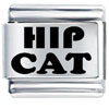 Hip Cat Laser Italian Charm