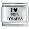 I Heart Pina Coladas Laser Italian Charm