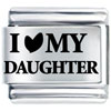I Heart My Daughter Laser Italian Charm