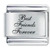 Best Friends Forever Laser Italian Charm