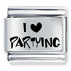 I Heart Partying  Laser  Italian  Charm 