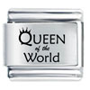Queen Of The World Laser  Italian  Charm