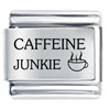 Caffeine Junkie Coffee Mug Laser Italian Charm