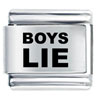 Boys Lie  Laser  Italian Charm