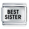 Best Sister  Laser  Italian Charm