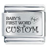Babys First Word Custom Laser Italian Charm