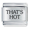 Thats Hot Laser Italian Charm