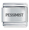 Pessimist Laser Italian Charm