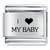 Laser I Heart My  Baby   Italian  Charm