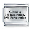 Genius Is  Laser  Italian  Charm 