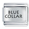 Blue Collar  Laser  Italian  Charm 
