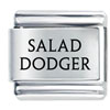Salad Dodger Laser Italian Charm