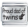 Proud Dad Of Twins Laser Italian Charm