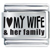 I Love Wife And Family Laser Italian Charm